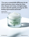 Crème Hydratante Glass Glow — Gel-Crème 72h
